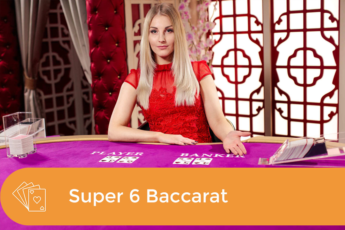 Super 6 Baccarat