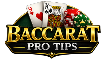 Baccarat Pro Tips